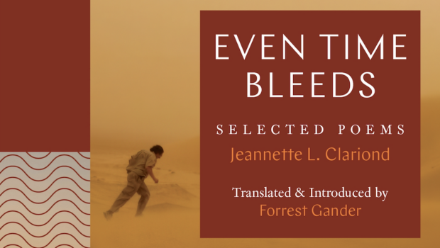 Even Time Bleeds: Selected Poems