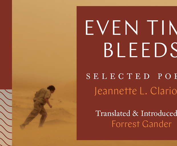 Even Time Bleeds: Selected Poems